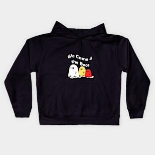 We Came 4 the Boos Kids Hoodie